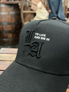 To live and Die in LA Trucker Hat in Black