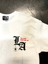 Load image into Gallery viewer, &quot;To Live and Die In LA&quot; Tee in White