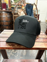 Load image into Gallery viewer, To live and Die in LA Trucker Hat in Black